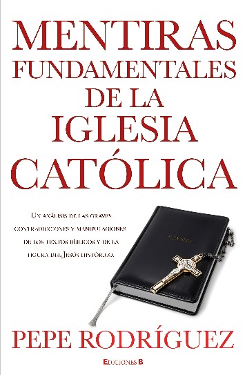 Libro "Mentiras fundamentales de la Iglesia catlica"